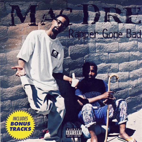 Mac Dre - Rapper Gone Bad